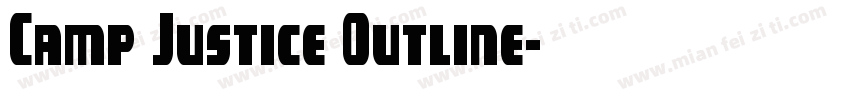 Camp Justice Outline字体转换